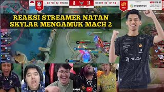 REAKSI STREAMER NATAN SKYLAR MENGAMUK RRQ VS TLID MACH 2 MPLID S14 [upl. by Brenna]