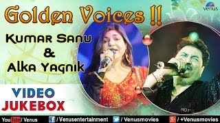 Kumar Sanu amp Alka Yagnik  Video Jukebox  Ishtar Music [upl. by Garrison]