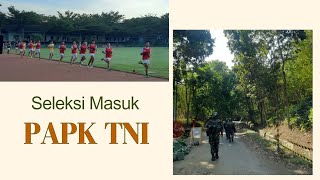 QA Seleksi Masuk PA PK TNI Perwira Prajurit Karir [upl. by Newsom813]