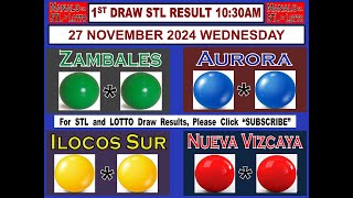 STL 1ST Draw 1030AM Result Zambales Aurora Ilocos Sur Nueva Vizcaya 27 November 2024 WEDNESDAY [upl. by Enoid]