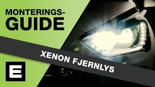 Monteringsguide – Xenon fjernlys [upl. by Cattima481]