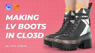 Making LV Boots  Clo3d Marvelous Designer [upl. by Ennovehc]