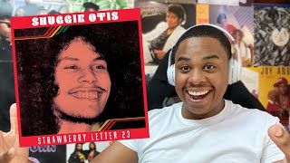 SHUGGIE OTIS  STRAWBERRY LETTER 23  REACTION [upl. by Kyre]