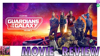 Guardians of the Galaxy Vol 3  MOVIE REVIEW [upl. by Mcclelland]