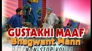 Bhagwant Mann Non Stop  Full Punjabi Comedy Show  Bhagwant Maan  Gustakhi Maaf [upl. by Staten]