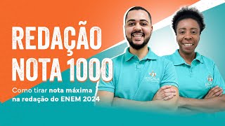 Como tirar NOTA MÁXIMA na redação do ENEM 2024 😍 [upl. by Leribag48]