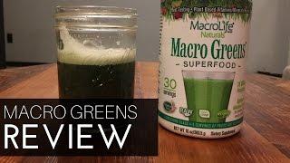 MacroLife Naturals Macro Greens Superfood Review [upl. by Derrej]