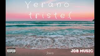 Jairo John MP3  veranotriste Official Audio [upl. by Ardeed]