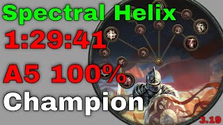 12941 Spectral Helix Champion A5 100 319 PoE [upl. by Argyres]