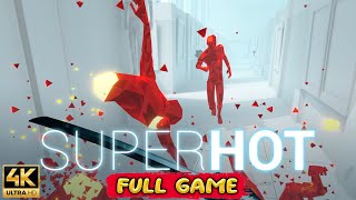 SUPERHOT VR Gameplay Walkthrough FULL GAME 4K Ultra HD  No Commentary [upl. by Paola683]