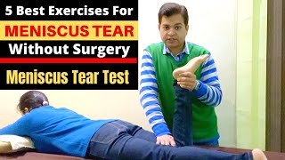 Meniscus Tear Exercises Without Surgery Meniscus Tear Recovery How To Test Meniscus Tear Injury [upl. by Mmada]