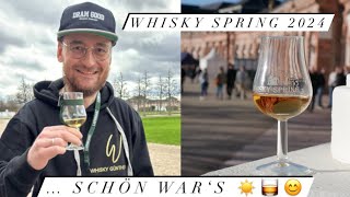 Whisky Spring 2024 … meine Eindrücke ☀️🥃😊 [upl. by Jean-Claude]