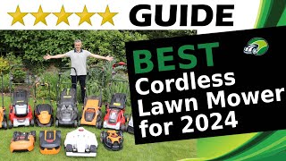 My Best Battery Cordless Lawnmowers for 2024 [upl. by Oehsen]