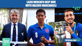 Lazio Transfer News Jobe Bellingham Mason Greenwood Lazar Samardzic amp Much More Ep 437 [upl. by Maddock62]