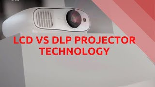 DLP vs LCD Projectors  Whats the difference [upl. by Trebla]