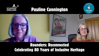 Pauline Connington  Rounders Reconnected Celebrating 80 Years of Inclusive Heritage [upl. by Acirehs]