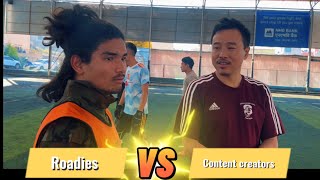 Himalaya Roadies Contestants vs Content Creators futsal match [upl. by Holladay932]