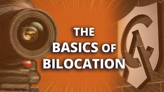 The Basics of Bilocation [upl. by Lanta]