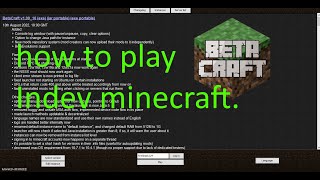 How to play Indev Minecraft [upl. by Arelc399]