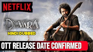 Devara Ott Release date Devara Hindi Ott Release date Devara Ott Update Devara Ott Par Kab Aayegi [upl. by Annaeoj]