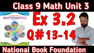 Class 9 Math NBF New Book Ex 32 Q 13 Fbise  Class 9 Math Exercise 32 Q 14 2024 Fbise NBF [upl. by Martell379]