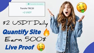 2 USDT Daily 🤑  USDT Quantification Site 2024  USDT Earning Website  USDT Mining Projects [upl. by Brenton]