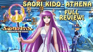 SAORI KIDO  ATHENA FULLREVIEW FOR THE 1 WAIFU Saint Seiya Awakening [upl. by Anilef]