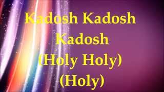 Paul Wilbur  Kadosh Holy  Lyrics and Translation [upl. by Salter]