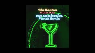 1da Banton DJ Leska amp Naza  No Wahala French Remix [upl. by Aenej]