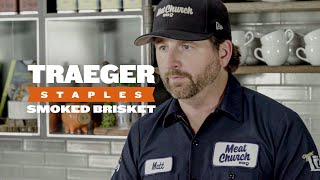 How to Cook Smoked Brisket with Matt Pittman from Meat Church BBQ  Traeger Staples [upl. by Ylla843]