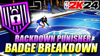 Backdown Punisher Badge Breakdown What tier do you need this badge on your Post Scorer in NBA 2K24 [upl. by Prober]