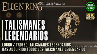 Elden Ring  Localización de TODOS los Talismanes legendarios LogroTrofeo Talismanes legendarios [upl. by Macswan]