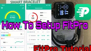 How to Setup Fitpro App  Fitpro Tutorial How To Connect Fitpro Smart Watch to phone [upl. by Lianne]