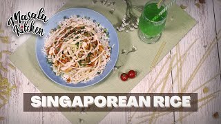 Singaporean Rice  Masala Kitchen  Quick Recipe [upl. by Rebe]