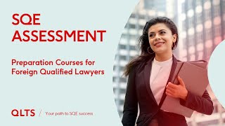 SQE Training for Foreign Qualified Lawyers  By QLTS School [upl. by Gerdeen103]