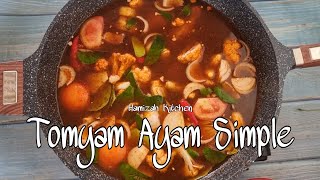 cara masak tomyam ayam simple sedap [upl. by Mencher]