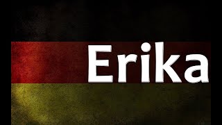 German Song Erika [upl. by Comfort538]