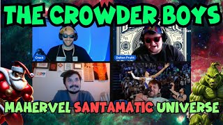 Mahervel Santamatic Universe feat Nik Oldershaw  The Crowder Boys [upl. by Tenaj758]