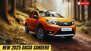 Finally Revealed 2025 Dacia Sandero  The Is An Extraordinary Vehicles  Reviews [upl. by Lain]