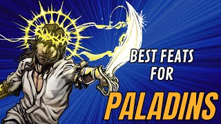 Best Feats for Paladins in DampD 5e [upl. by Elleirua]