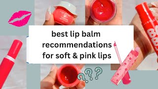 Best lip balms recommendations  review amp swatches  for dry and chapped lips  get pink lips lips [upl. by Sesilu530]