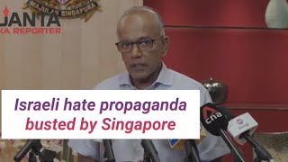 Singapore busts Israeli propaganda message to western and Arab world  Janta Ka Reporter [upl. by Lah132]