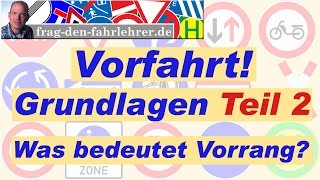 VORFAHRT ERKLÄRT Vorfahrtsregeln erklärt  GRUNDLAGEN TEIL 2  THEORIE LERNEN FÜR DEN FÜHRERSCHEIN [upl. by Yemac249]