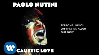 Paolo Nutini  Someone Like You Official Audio [upl. by Assilana]