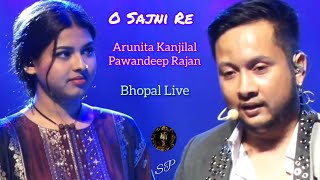 O Sajni Re by ArunitaPawandeep in Bhopal live [upl. by Caterina]