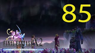 Guia Comentada Final Fantasy X2 HD Remaster AL 100  Cap 85  Hacia el Etéreo [upl. by Cousins]