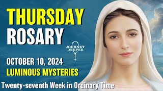 Thursday Rosary 💙 Luminous Mysteries of the Rosary 💙 October 10 2024 VIRTUAL ROSARY [upl. by Carree]