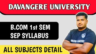 BCom 1st Sem SEP Syllabus  Davanagere University  All Subjects Details  Horizon Classes [upl. by Treble]