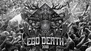 EGO DEATH 2018  SOPPGIROBYGGET [upl. by Razaele]