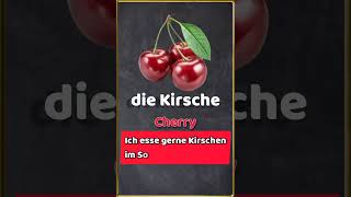 die Kirsche the cherry [upl. by Neron796]